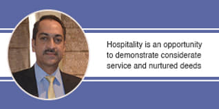 Hospitality is an opportunity to demonstrate considerate service and nurtured deeds